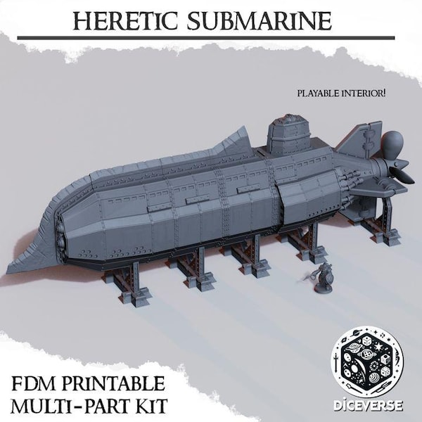 Heretic Submarine with Playable Interior | Trench War | Storming the Shores | Nautical Raiders | Tabletop Terrain | 28/32mm | Diceverse