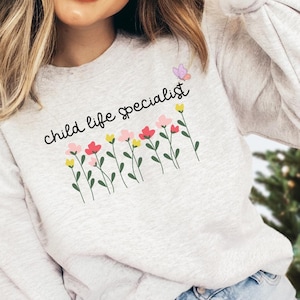 Child Life Specialist Sweatshirt, Child Life Specialist Sweater, Play Therapy CCLS Sweater, Child Life Team, Pediatric Healthcare Gift, U033