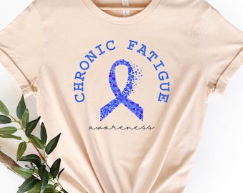 CFS Awareness Shirt, Chronic Fatigue Syndrome, Myalgic Encephalomyelitis, Chronic Fatigue Shirt,Chronic Fatigue Awareness,Spoonie Shirt,T025