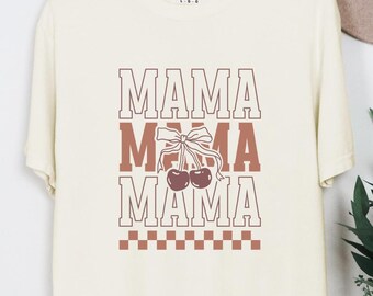 Cherry Mama Shirt, Cute Mom Life Tee, Trendy Mama Tee, Vintage Mom Shirt, Aesthetic Mom Shirt, Retro Mom Graphic Tee, Gift for Mom, W017