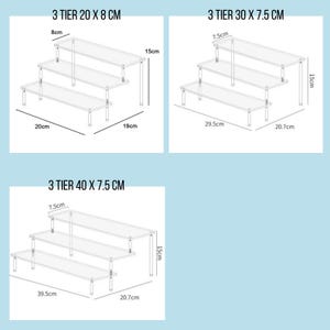May include: Three-tiered display stands in clear acrylic. The image shows three different sizes: 20 cm x 8 cm, 30 cm x 7.5 cm, and 40 cm x 7.5 cm. Each stand has three levels, with dimensions labeled for length, width, and height.