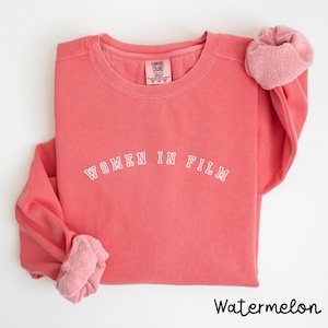 Women in Film Sweatshirt, Women in Filmmaking, Filmmaker Sweatshirt, Filmmaker Shirt, Gift for Woman, Film Gifts for Her, Theatre Shirt S049