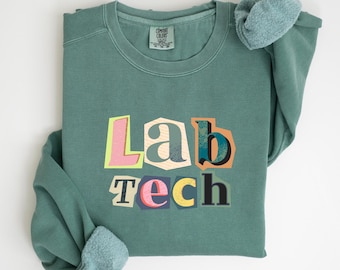 Lab Tech Sweatshirt, Lab Technician Crewneck, Lab Tech Gift, Med Lab Student Apparel,Lab Technologist Shirt, Laboratory Scientist Shirt,S033