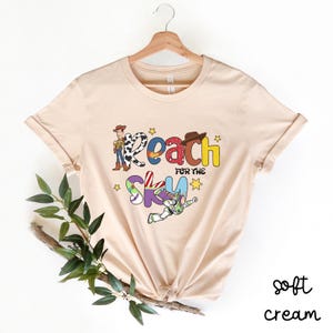 Reach For The Sky-shirt, Toy Story Disney-shirt, Buzz Lightyear en Woody-T-shirt, shirt Disneyland familievakantie, Disney Pixar-T-shirt, D048