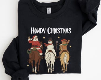 Cowboy Christmas Sweatshirt, Let It Snow Sweatshirt, Christmas Hoodie, Winter Sweatshirt, Xmas Sweatshirt, Happy Christmas Gift, U695