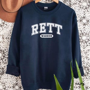 Rett Warrior Sweatshirt, Rett Syndrome Awareness, Rett Syndrome Gift, Rett Syndrome Support, Rett Syndrome Support, Awareness Shirt, U198