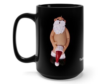 Naughty, Mr Santa Claus, with Hat, - Mug, 15 oz, Santa Coffee mug, Christmas Coffee cup, Naked Santa, Naughty Santa, Secret Santa,
