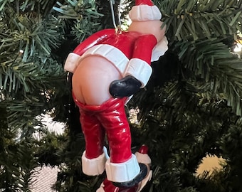 SOLD OUT - Please Do Not Order -Naughty Mooning Santa Claus, Christmas Ornament, Santa Ornament, Naked Santa, Santa Ornament, Tree Ornament