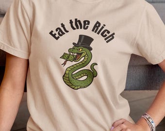 Eat the Rich T-Shirt – Anti-Capitalist Graphic Tee – Political Protest Shirt – Leftist Movement Apparel – Unisex Streetwear