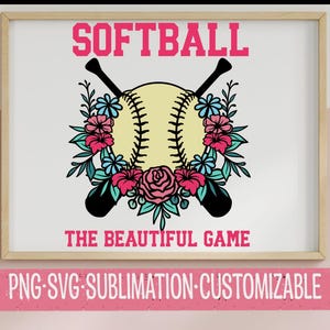 Softbal: The Beautiful Game - Floral SVG PNG | Digitale download | Game Day-graphics | Clipart | Op maat gemaakte familieshirts | Sportkunst