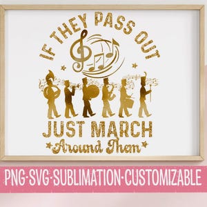 Als ze flauwvallen, maart om hen heen - GLITTER Leuke band geïnspireerd op SVG-PNG | Digitale download | Studentencadeau | Bandmoeder | Commercieel gebruik