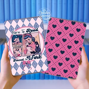 Reversible Kindle Case Insert, Born to Read Forced to Work Pop Art and Pink Heart