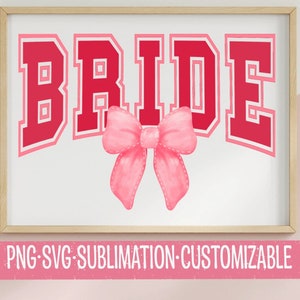 Varsity Bride PNG & SVG: Bachelorette Party Clipart (Digital Download)