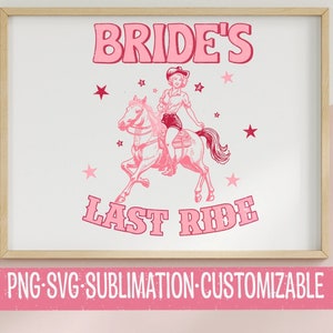 Bride&#39;s Last Ride PNG: Western Bachelorette Party Clipart (Digital Download, Commercial Use)