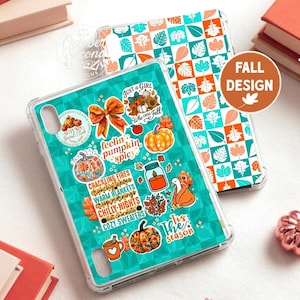 May include: A clear tablet case featuring a teal and orange checkered pattern with various autumn-themed stickers including pumpkins, a bow, a candle, a turkey, and text that reads "Autumn Social Club," "feelin' pumpkin spicy," and "Tis the season."