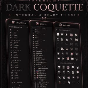 May include: Dark Coquette digital design with a premium aesthetic. The image shows three smartphone-like screens displaying channel, role, and emote options. Text includes "Integral & Ready to Use" and various menu options.