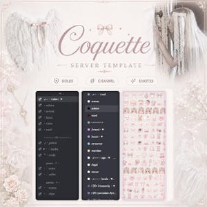 May include: A digital server template graphic titled Coquette Server Template featuring soft pink and white aesthetic elements, including angel wings, bows, and a list of channel categories, role assignments, and a grid of small pink icons.
