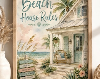 May include: A framed watercolor print titled Beach House Rules, depicting a coastal cottage with a porch, a wicker chair, palm trees, and a signpost with the words Relax, Unwind, Soak Up The Sun, Listen To The Waves, and Make Memories.