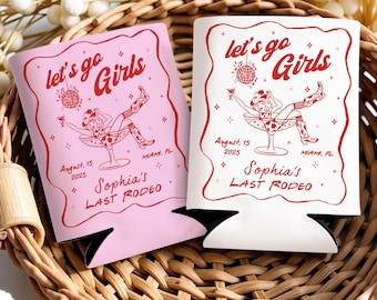 Bachelorette Party Can Coolers, Last Rodeo Bachelorette Can Cooler, Disco Cowgirl Bridal Shower Gift, Let Go Girl Custom Location Bach Decor