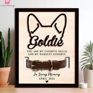 Personalized Memorial Pet Collar Sign, Dog Memorial Wood Frame With Collar Holder, Dog Memorial Gifts, Pet Loss Gifts, Pet Sympathy Gift
