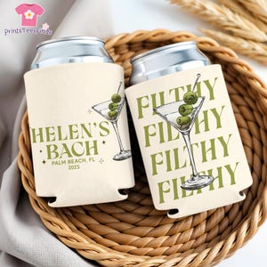 Filthy Martini Bachelorette Party Can Cooler, Custom Cocktail Bachelorette Can Cooler, Beach Bachelorette Party, Bachelorette Party Favors