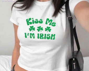 St Patricks Day Shirt, Kiss Me I'm Irish 90s Baby Tee, Irish Girl Shirt, St Patricks Day Baby Tee, Y2K Patrick Shirtatty Day Shirt For Women