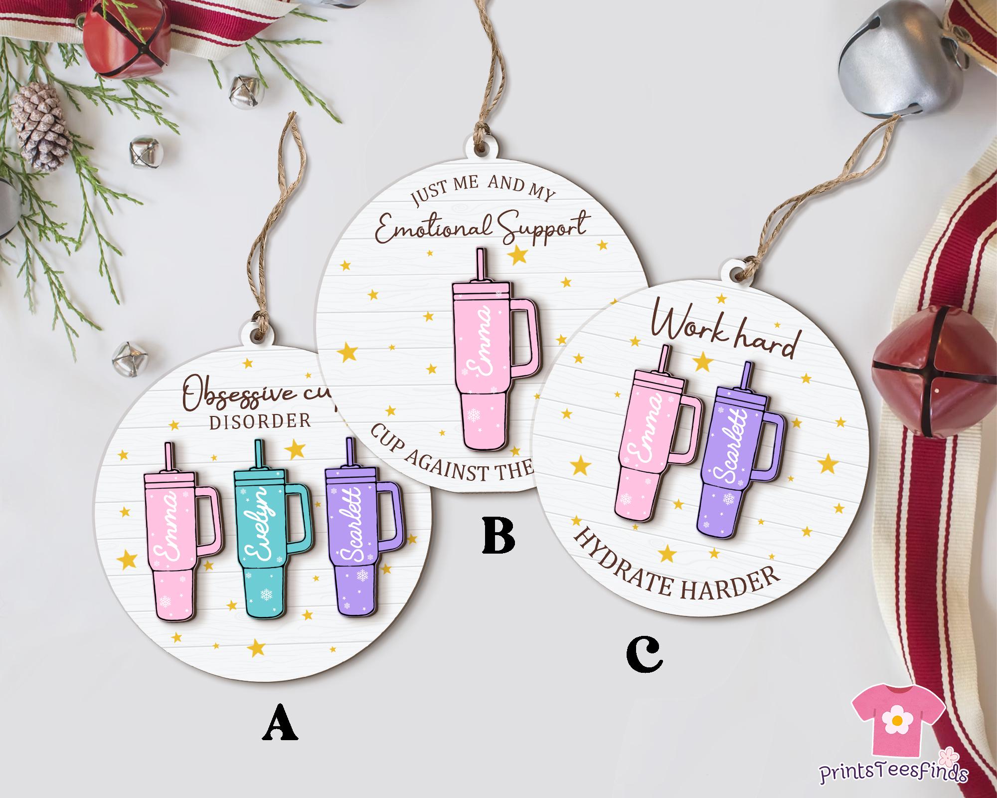 Funny Christmas Ornaments, Obsessive Cup Disorder Ornament, Tumbler Christmas Ornament, Unique Holiday Gift for Her, Cup Lover&#39;s Gift