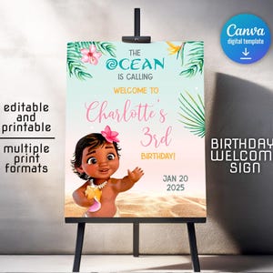 May include: A birthday welcome sign on a black easel. The sign features a cartoon illustration of a girl with a flower in her hair, the text "The Ocean is Calling", and "Welcome to Charlotte's 3rd Birthday!" with the date January 20, 2025.