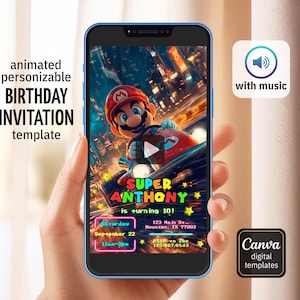 May include: A smartphone displays a birthday invitation template featuring Mario from Super Mario Bros. The invitation includes the text "Super Anthony is turning 10!" and details for the party. The phone is held in a hand.