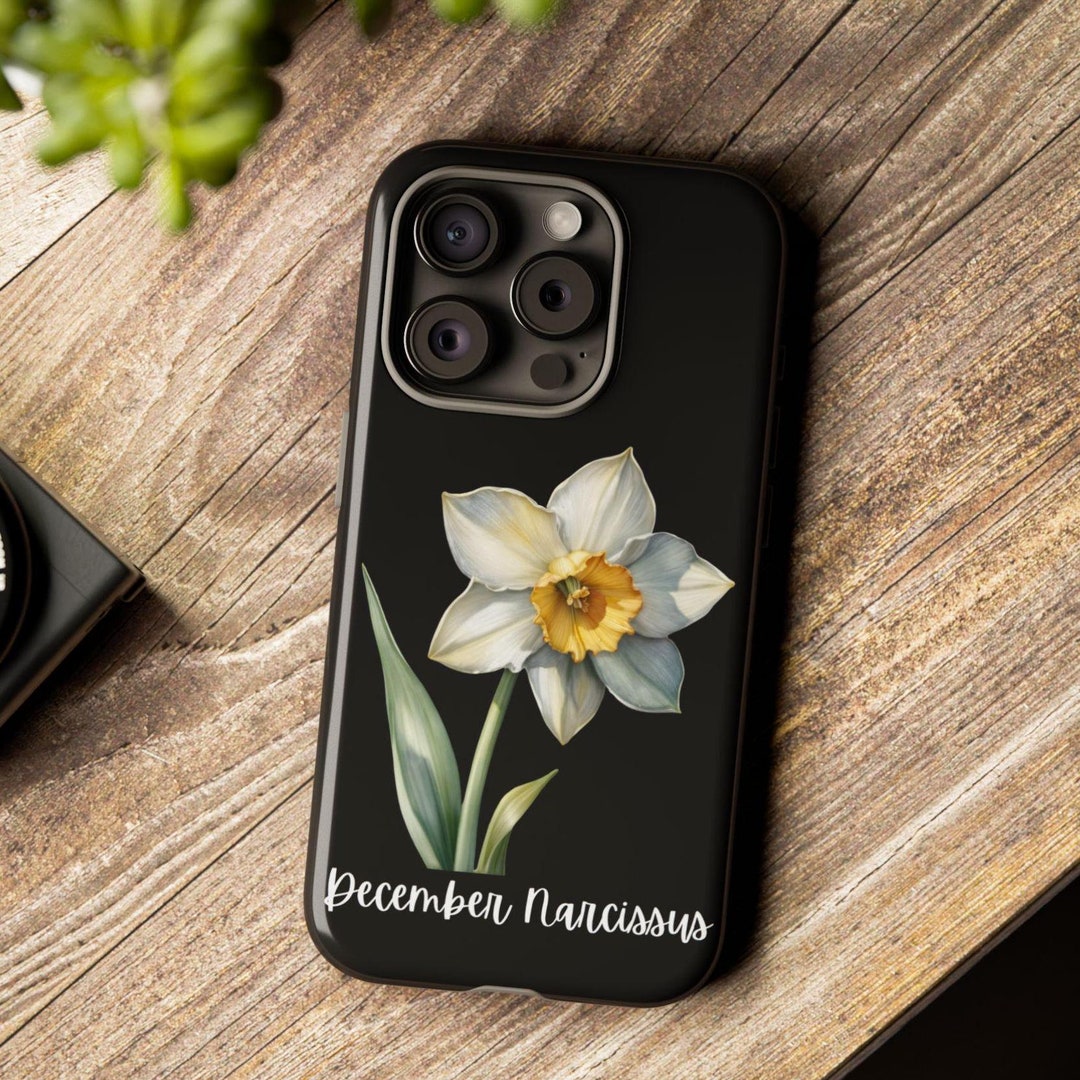 DECEMBER NARCISSUS Birth Flower | Tough Cases for iPhone & Samsung ...