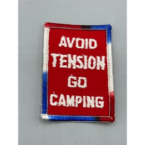 Vtg Avoid Tension Go Camping Embroidered Iron-On Patch Camping Outdoor Rectangle Colletable
