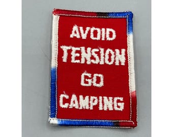 Vtg Avoid Tension Go Camping Embroidered Iron-On Patch Camping Outdoor Rectangle Colletable