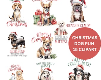 Paquete de sublimación de juegos de palabras para perros de Navidad, paquete PNG de imágenes prediseñadas de Navidad para manualidades, animales de acuarela, citas de sublimación de perros, dicho de Navidad