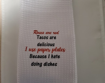 funny kitchen towel gift, don't like to wash dishes decor, humorous kitchen linen, gift for friend, gift for college student, cute towel
