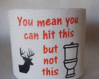 deer hunters, gift for men, gift for hunter, hunter gag gift, men funny gift, man gag gift, gift under 10, toilet paper, Funny toilet paper