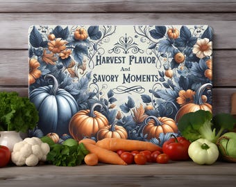 May include: A decorative cutting board with a blue and white floral design and the text "Harvest Flavor and Savory Moments". The board features a variety of pumpkins and gourds.