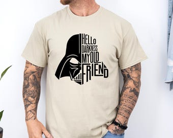 Hello Darkness My Old Friend Shirt,  Star Wars Darth Vader T-shirt, Star Wars Fan Gift, Disney Men Shirt, Disney Friend Shirt, Star Wars Tee