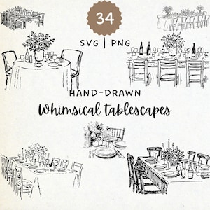 Op de afbeelding: Handgetekende zwart-wit illustraties van grillige tafereeltjes. De afbeelding bevat verschillende tafelopstellingen met bloemstukken, glaswerk en couverts. De tekst bevat "34 SVG | PNG" en "HAND-DRAWN Whimsical tablescapes."