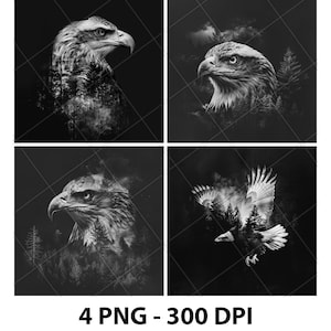 May include: Four black and white digital art images of eagles with a forest overlay. The eagles are in different poses, including a profile view, a head-on view, and a flying view.
