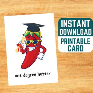Carte de remise des diplômes imprimable - Un degré plus chaud, téléchargement immédiat, carte pour diplômés, piment, carte de remise des diplômes amusante, remise des diplômes punny