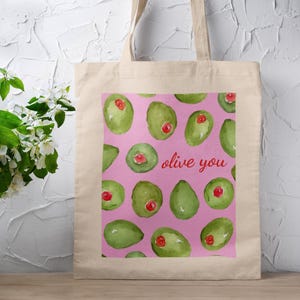 Olive You Tote Bag - Canvas Tote Bag, Funny Tote Bag, Gifts for Her, Olive Lover, Dirty Martini, Library Tote, Farmers Market Bag, Pink Tote