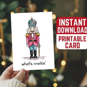 Printable Nutcracker Christmas Card - Christmas Card, Punny, Funny Holiday Card, DIY Xmas Card, DIY christmas gifts, print cards, winter