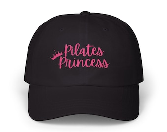 Pilates Princess Hat, Workout Hat, Fitness Baseball Cap, Gym Embroidery Cap, Yoga Dad Hat, Embroidered Classic Hat, Athletic Wear