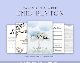 Taking Tea With Enid Blyton 15 day tea time reading plan, copywork, homeschool tea time and copywork using the enchanted wood