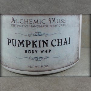 Pumpkin Chai - Body Whip - Sugared Pumpkin, Masala Spice, Black Tea - Pumpkinfest Collection