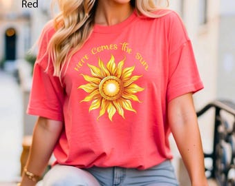 Here Comes the Sun T-Shirt: Summer Graphic Tee