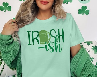 Irish-ish Funny St. Patrick's Day T-Shirt | Drinking Tee, Luck of the Irish Shirt