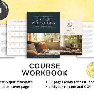 May include: A digital download for a course workbook with 71 pages, including test and quiz templates, module cover pages, and a place to add your own content. The workbook is designed to help you create your own online course.