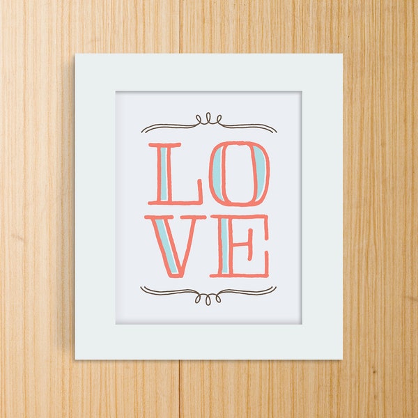 8x10 LOVE Print, You choose the colors