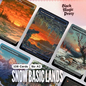 Puede incluir: Una colección de cartas coleccionables rectangulares con ilustraciones de paisajes etiquetadas como Snow-Covered Island, Snow-Covered Swamp y Snow-Covered Mountain. Las cartas muestran colores vibrantes de atardecer, formaciones de hielo y árboles desnudos, con el texto Black Magic Proxy y Snow Basic Lands visible.